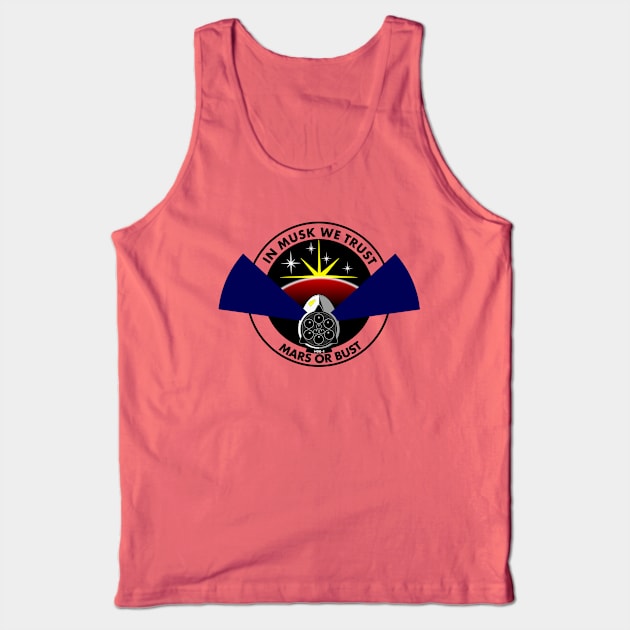 In Musk We Trust, Mars or Bust NASA Inspired Tank Top by sfcubed